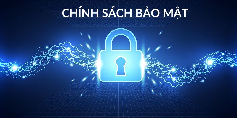 Chính sách bảo mật